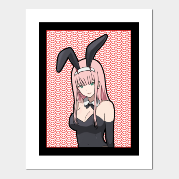 Zero Two | The Bunny Girl - Darling In The Franxx - Posters and Art Prints | TeePublic